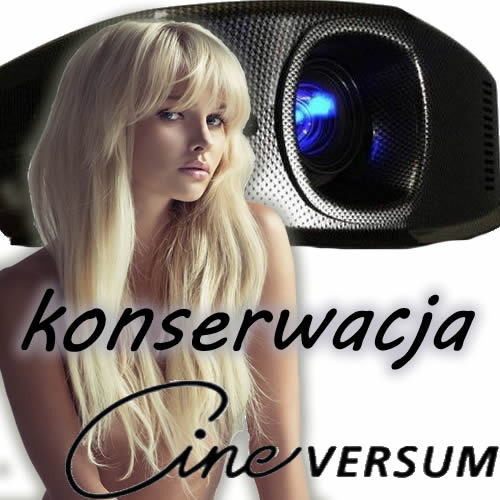 Konserwacja Projektora Cineversum